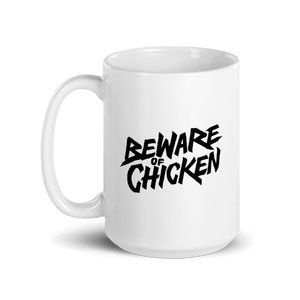 Bi De Wake Up Mug - Beware Of Chicken - The Merch Guild