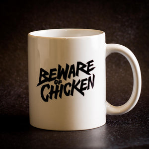 No Cultivator Bullshit Mug - Beware Of Chicken - The Merch Guild