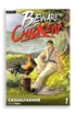 Beware of Chicken Book 1