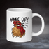 Bi De Wake Up Mug - Beware Of Chicken - The Merch Guild