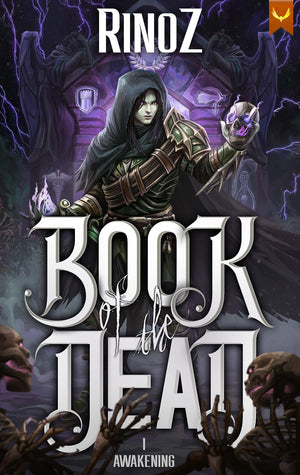 Book of the Dead Book 1: Awakening by RinoZ