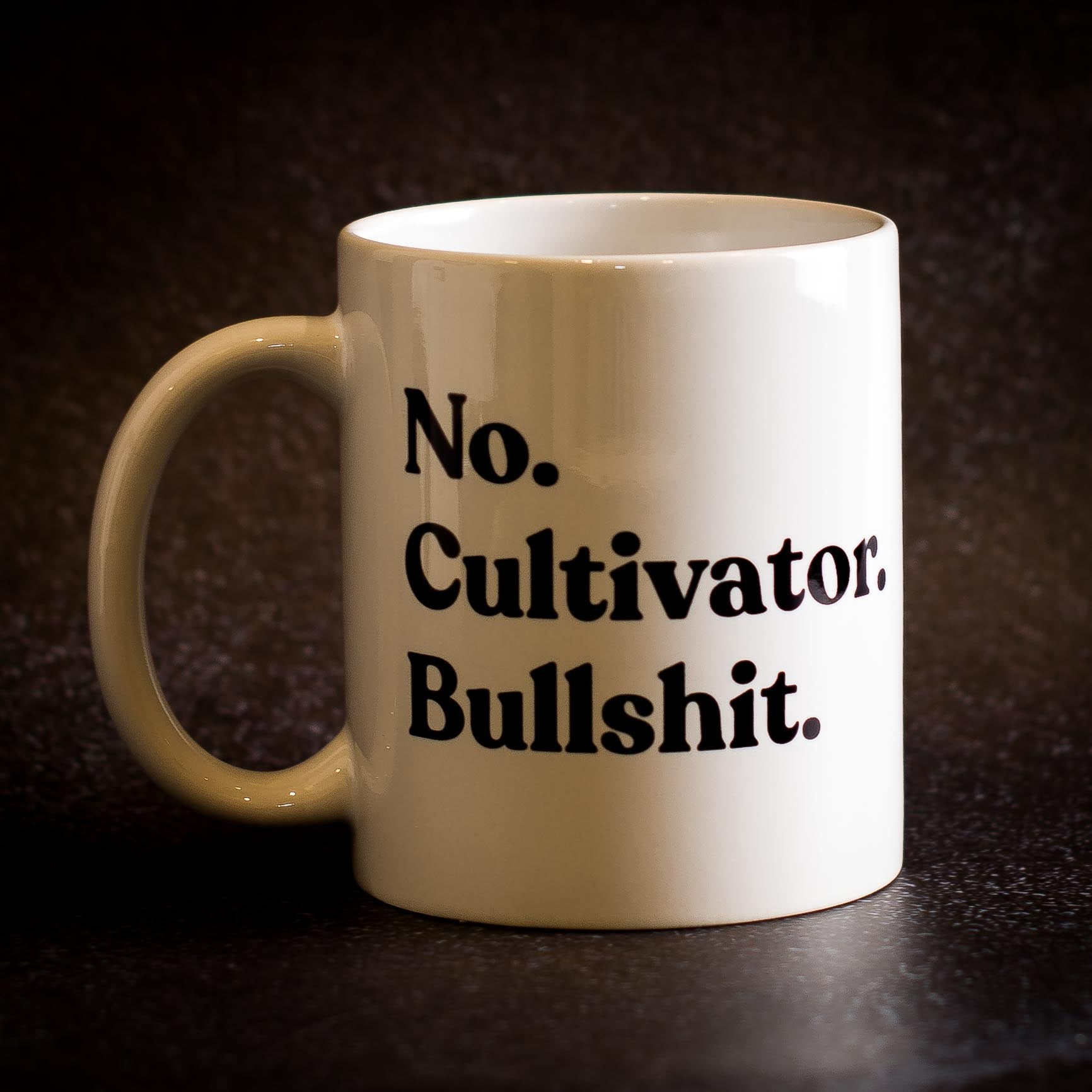 No Cultivator Bullshit Mug - Beware Of Chicken - The Merch Guild
