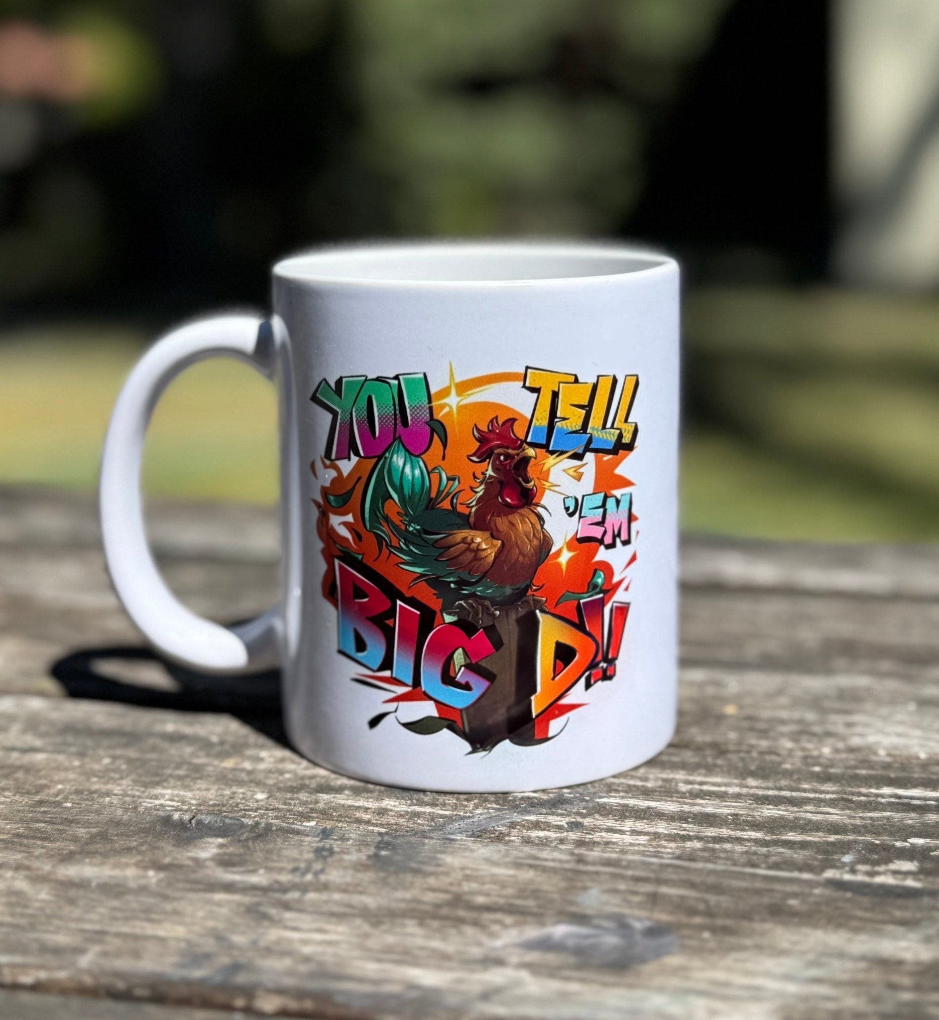 You Tell 'Em Big D Mug - The Merch Guild - The Merch Guild